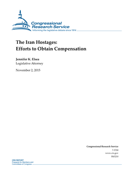 The Iran Hostages: Efforts to Obtain Compensation