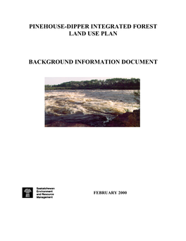 Pinehouse-Dipper Integrated Forest Land Use Plan Background