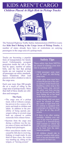 Kids Aren't Cargo.Children Placed at High Risk in Pickup Trucks