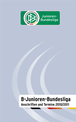 B-Junioren-Bundesliga Anschriften Und Termine Saison 2010/2011