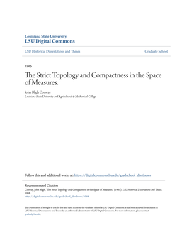 The Strict Topology and Compactness in the Space of Measures