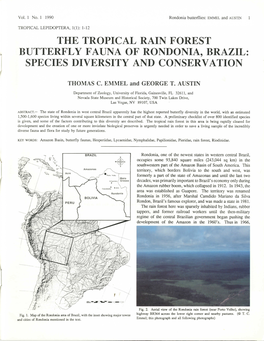 Emmel, T. C., and G. T. Austin. 1990. the Tropical Rain Forest Butterfly Fauna of Rondônia, Brazil