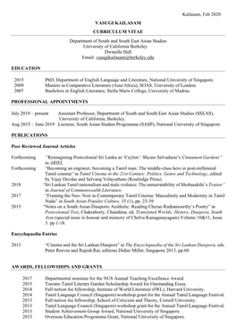 CURRICULUM VITAE Department of South and South East Asian Studies University of California Berkeley Dwinelle Hall Email: Vasugikailasam@Berkeley.Edu