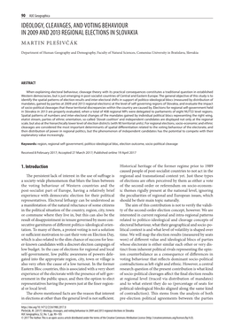 Ideology, Cleavages, and Voting Behaviour in 2009 and 2013 Regional Elections in Slovakia Martin Plešivčák