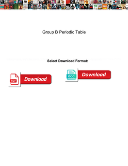 Group B Periodic Table