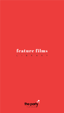Feature Films LIBRARY Latest Releases