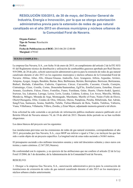 RESOLUCIÓN 530/2013, De 30 De Mayo, Del Director General De Industria, Energía E Innovación, Por La Que Se Otorga Autorizaci