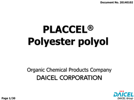 PLACCEL® Polyester Polyol