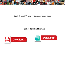 Bud Powell Transcription Anthropology