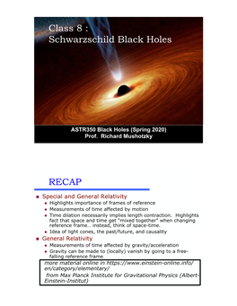 Class 8 : Schwarzschild Black Holes RECAP