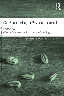 On Becoming a Psychotherapist: Routledge Mental Health Classic