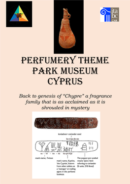 Perfumery Theme Park Museum CYPRUS