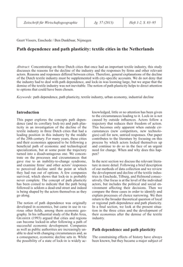 Path Dependence and Path Plasticity: Textile Cities in the Netherlands Geert Vissers / Ben Dankbaar: Textile Cities in the Netherlands