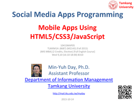 Social Media Apps Programming Mobile Apps Using HTML5/CSS3/Javascript