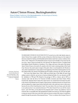 Aston Clinton House, Buckinghamshire Diana Gulland, Archivist of the Buckinghamshire Archeological Society, Charts the History of a Lost Rothschild House