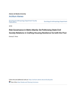 Risk Governance in Metro Manila: De-Politicising State-Civil Society Relations in Crafting Housing Resilience For/With the Poor