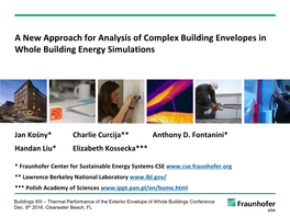 A New Approach for Analysis of Complex Building Envelopes in Whole Building Energy Simulations