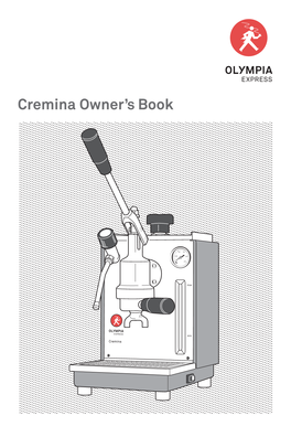 Cremina Owner's Book