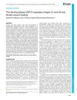 The Deubiquitylase USP10 Regulates Integrin Β1 and Β5 and Fibrotic Wound Healing Stephanie R