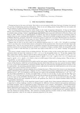 The No-Cloning Theorem, Classical Teleportation and Quantum Teleportation, Superdense Coding