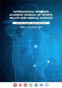 International Refereed Academic Journal of Sports, Health and Medical Sciences