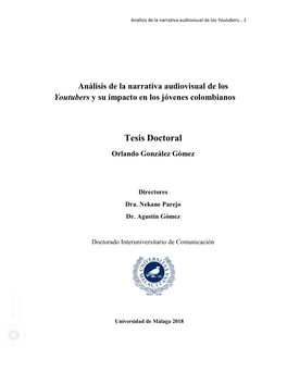 Análisis De La Narrativa Audiovisual De Los Youtubers Y Su Impacto En Los Jóvenes Colombianos