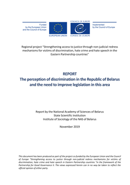 REPORT the Perception of Discrimination in the Republic of Belarus and the Need to Improve Legislation in This Area