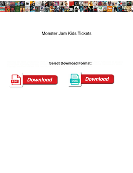 Monster Jam Kids Tickets