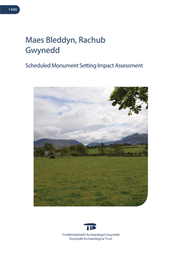 Maes Bleddyn, Rachub Gwynedd