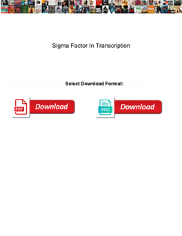 Sigma Factor in Transcription