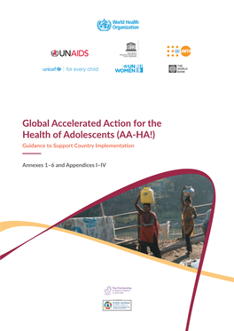 Global Accelerated Action for the Health of Adolescents (AA-HA!) Guidance to Support Country Implementation