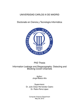 Information Leakage and Steganography: Detecting and Blocking Covert Channels