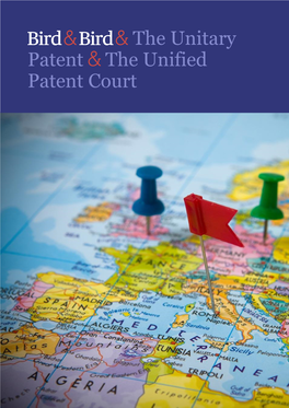 The Unitary Patent & the Unified Patent Court