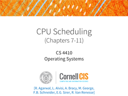 CPU Scheduling (Chapters 7-11)