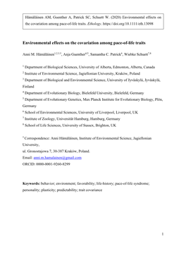 Environmental Effects on the Covariation Among Pace-Of-Life Traits