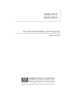 THE CASE for NOMINAL GDP TARGETING Scott Sumner