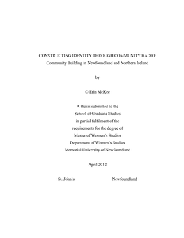 CONSTRUCTING IDENTITY THROUGH COMMUNITY RADIO: Community Building in Newfoundland and Northern Ireland