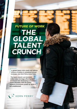 The Global Talent Crunch