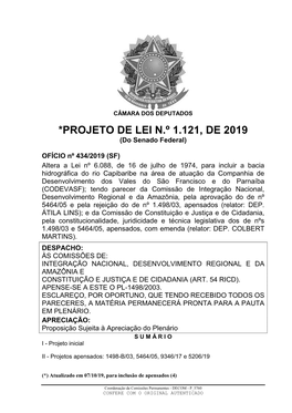 *PROJETO DE LEI N.º 1.121, DE 2019 (Do Senado Federal)