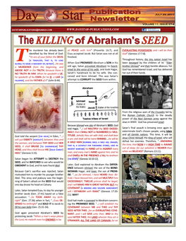 The KILLING of Abrahams SEED