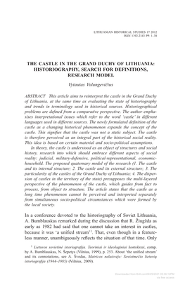 THE CASTLE in the GRAND DUCHY of LITHUANIA: HISTORIOGRAPHY, SEARCH for DEFINITIONS, RESEARCH MODEL Vytautas Volungevičius