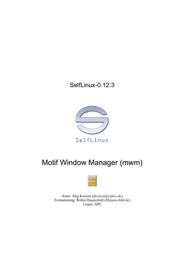 Motif Window Manager (Mwm)