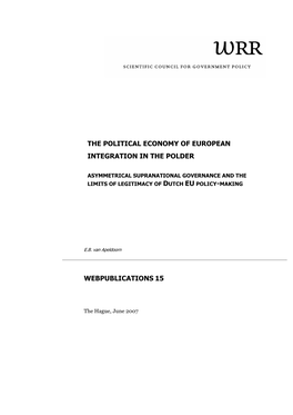 The Political Economy of European Integration in the Polder