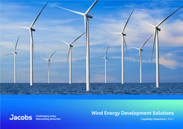 Wind Energy Development Solutions Capability Statement | 2021 Jacobs at a Glance