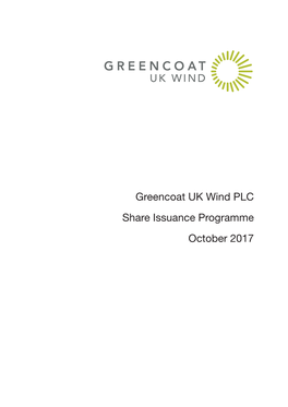 Greencoat UK Wind PLC Share Issuance Programme October 2017 IMPORTANT: You Must Read the Following Before Continuing