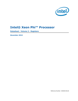 Intel® Xeon Phi™ Processor Datasheet - Volume 2 December 2016 Contents