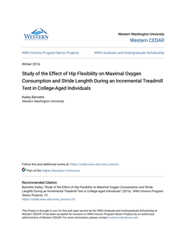 Study of the Effect of Hip Flexibility on Maximal Oxygen Consumption and Stride Lenghth During an Incremental Treadmill Test in College-Aged Individuals