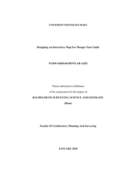 Designing an Interactive Map for Mosque Tour Guide NURWAHIDAH BINTI AB AZIZ Thesis Submitted in Fulfilment of the Requirement F