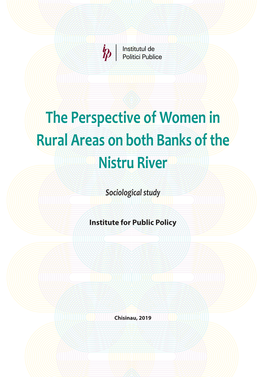 The Perspective of Women in Rural Areas on Both Banks of the Nistru River