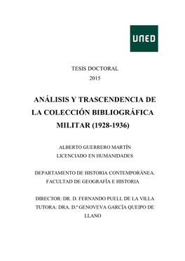 Análisis Y Trascendencia De La Colección Bibliográfica Militar (1928-1936)